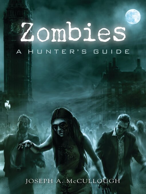 Title details for Zombies by Joseph A. McCullough - Available